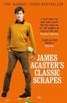 Picture of James Acaster's Classic Scrapes - The Hilarious Sunday Times Bestseller