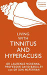 Picture of Living with Tinnitus and Hyperacusis (New edition)