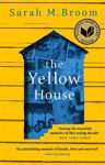 Picture of The Yellow House: WINNER OF THE NATIONAL BOOK AWARD FOR NONFICTION