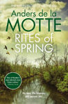 Picture of Rites of Spring: The internationally bestselling new crime series