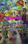 Picture of Look! It's a Woman Writer!: Irish Literary Feminisms, 1970-2020