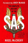 Picture of The Complete History of the SAS: The World's Most Feared Elite Fighting Force