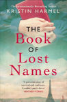 Picture of The Book of Lost Names: The novel Heather Morris calls 'a truly beautiful story'