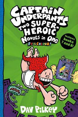 Picture of Captain Underpants: Two Super-Heroic Novels in One (Full Colour!)