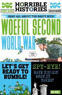 Picture of Woeful Second World War: 1 (Horrible Histories)
