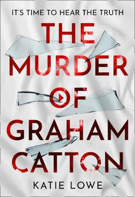 Picture of The Murder Of Graham Catton