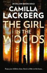 Picture of The Girl in the Woods (Patrik Hedstrom and Erica Falck, Book 10)