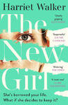 Picture of The New Girl: A gripping debut of female friendship and rivalry