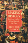 Picture of The History Makers : 2,500 Years Of Shaping The Past