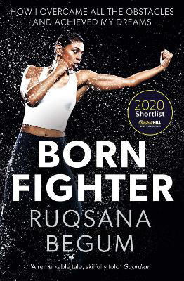 Picture of Born Fighter: SHORTLISTED FOR THE WILLIAM HILL SPORTS BOOK OF THE YEAR PRIZE