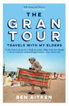 Picture of The Gran Tour: Travels with my Elders
