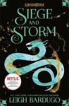 Picture of Shadow and Bone: Siege and Storm: Book 2