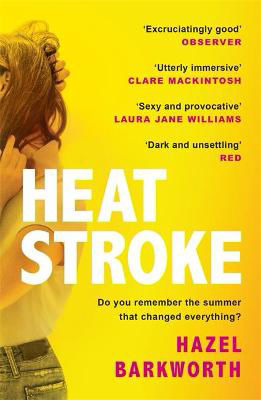 Picture of Heatstroke: a dark, compulsive story of love and obsession