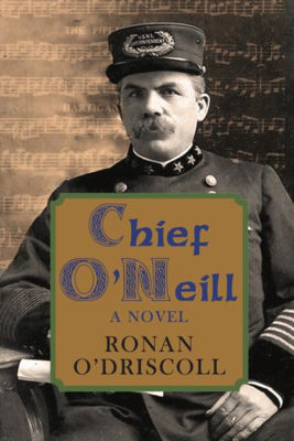 Picture of Chief O'neill: The Chicago Police Chief Who Saved Irish Music
