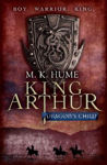 Picture of King Arthur: Dragon's Child (King Arthur Trilogy 1): The legend of King Arthur comes to life