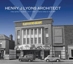 Picture of Henry J Lyons Architect : Early Years 1917-1960