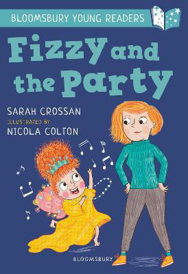 Picture of Fizzy and the Party: A Bloomsbury Young Reader: White Book Band