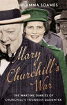 Picture of Mary Churchill's War : The Wartime Diaries of Churchill's Youngest Daughter