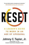 Picture of Reset : A Leader's Guide to Work in an Age of Upheaval