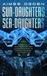 Picture of Sun-Daughters, Sea-Daughters