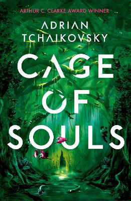 Picture of Cage of Souls: Shortlisted for the Arthur C. Clarke Award 2020