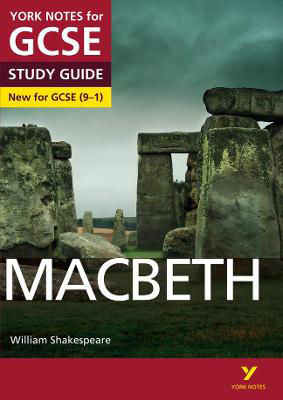 Picture of Macbeth: York Notes for GCSE (9-1): everything you need to catch up, study and prepare for 2021 assessments and 2022 exams
