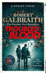 Picture of Troubled Blood: Cormoran Strike Book 5