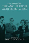 Picture of The Making of the Anglo-Irish Agreement of 1985 HB