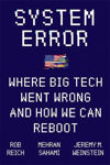 Picture of System Error : Where Big Tech Went Wrong and How We Can Reboot