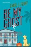 Picture of Be My Ghost