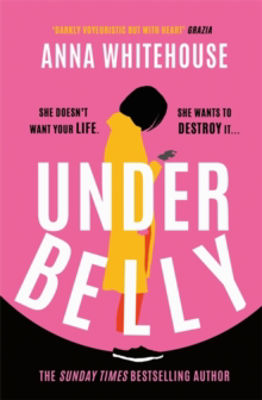 Picture of Underbelly : The unmissable, gripping and electrifying fiction debut from the Sunday Times bestselling author
