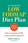 Picture of The Complete Low FODMAP Diet Plan: Relieve symptoms of IBS using a food-first approach