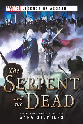 Picture of The Serpent & The Dead: A Marvel: Legends of Asgard Novel