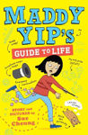 Picture of Maddy Yip's Guide to Life: A laugh-out-loud illustrated story!