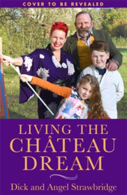 Picture of Living the Chateau Dream