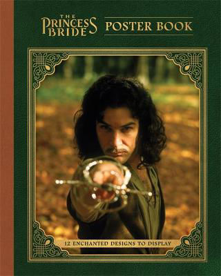 Picture of The Princess Bride Poster Book: 12 Enchanted Designs to Display