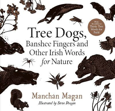 Picture of Tree Dogs, Banshee Fingers and Other Irish Words for Nature