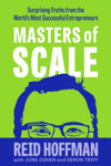 Picture of Masters Of Scale : Surprising Truths From The World's Most Successful Entrepreneurs