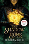 Picture of Shadow and Bone: A Netflix Original Series: Book 1 (The Grisha)