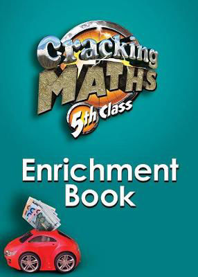 Picture of Cracking Maths 5th Class Enrichment Book