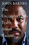 Picture of The Uncomfortable Truth About Racism