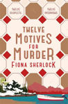 Picture of Twelve Motives for Murder