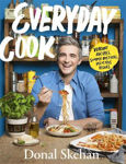 Picture of Everyday Cook: Vibrant Recipes, Simple Methods, Delicious Dishes