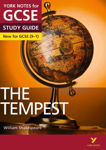 Picture of York Notes for GCSE (9-1): The Tempest STUDY GUIDE - Everything you need to catch up, study and prepare for 2021 assessments and 2022 exams