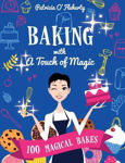 Picture of Baking With A Touch of Magic