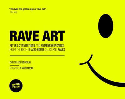 Picture of Rave Art: Flyers, invitations and membership cards