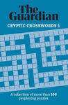 Picture of The Guardian Cryptic Crosswords 1: A collection of more than 100 perplexing puzzles