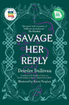 Picture of Savage Her Reply PB - YA Book of the Year, Irish Book Awards 2020