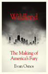 Picture of Wildland : The Making of America's Fury