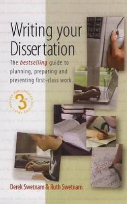 Picture of Writing Your Dissertation, 3rd Edition: The Bestselling Guide to Planning, Preparing and Presenting First-Class Work